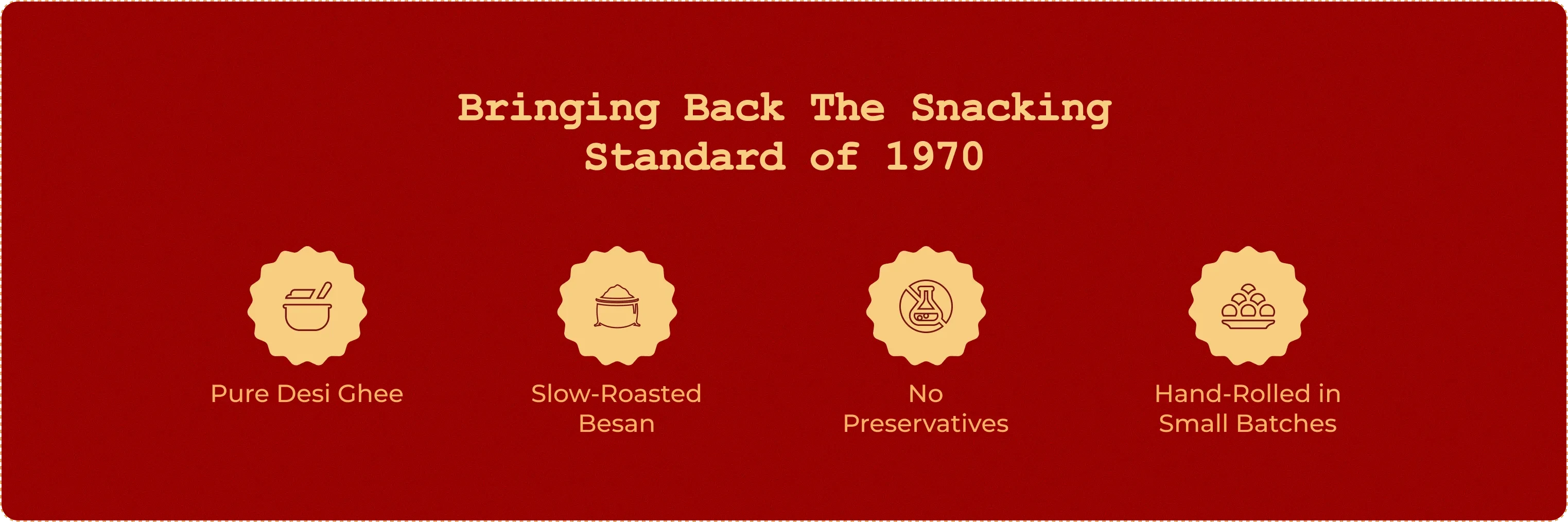 Bringing back the snacking standard of 1970 — pure groundnut oil, moth and chana besan, no preservatives, handmade in small batches